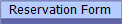 Reservation Form